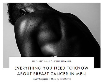 Featured Article: Breast Cancer Affects Men Too - Here’s what you need to know.